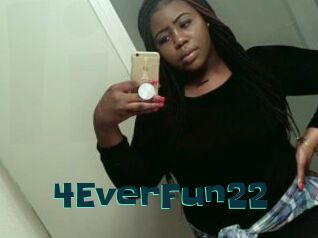 4EverFun22