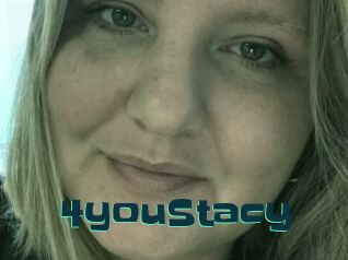 4youStacy