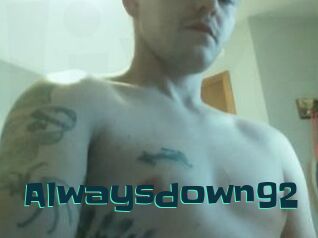 Alwaysdown92