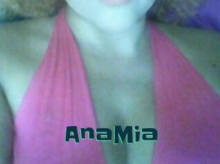 AnaMia