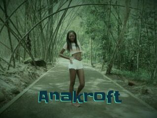 Anakroft