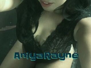 AniyaRayne