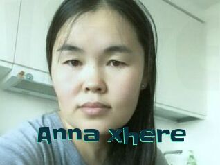 Anna_xhere