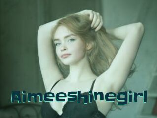 Aimeeshinegirl