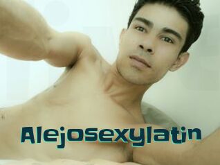 Alejosexylatin