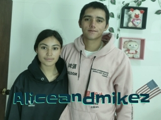 Aliceandmikez