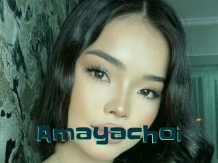 Amayachoi