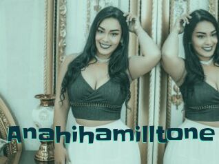 Anahihamilltone