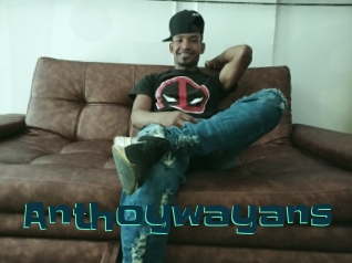 Anthoywayans