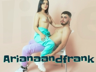 Arianaandfrank