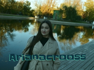 Arianacrooss