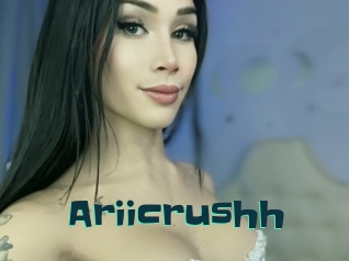 Ariicrushh