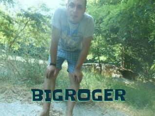 BIGROGER