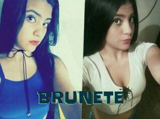 BRUNETE