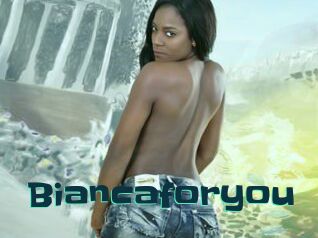 Biancaforyou