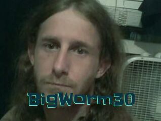 BigWorm30