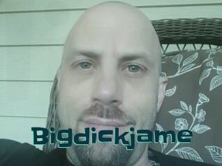 Bigdickjame