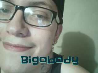 Bigobody