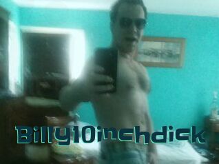 Billy10inchdick