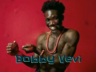 Bobby_Vevi