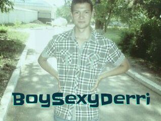 Boy_Sexy_Derri