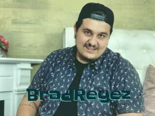 BradReyez