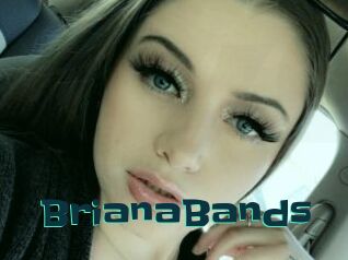 BrianaBands