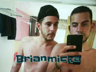 Brianmicka