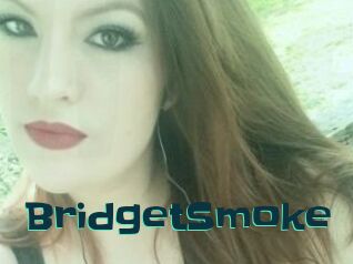 BridgetSmoke