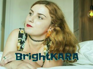 BrightKARA