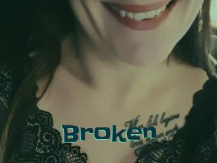 Broken