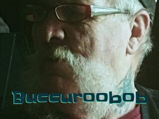 Buccuroobob