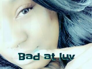 Bad_at_luv