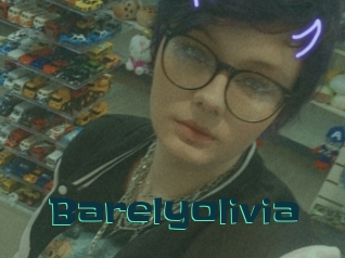 Barelyolivia