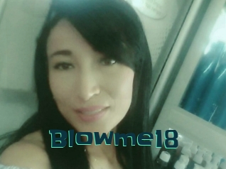 Blowme18