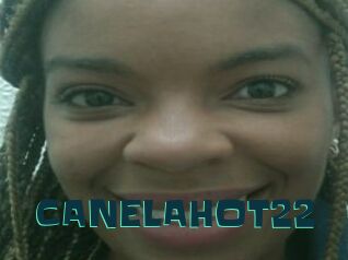 CANELAHOT22