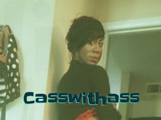 Casswithass