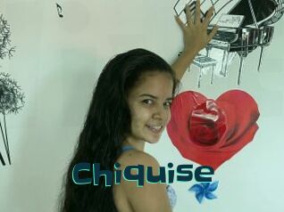 Chiquise