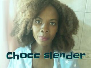 Chocc_slender Live Cams