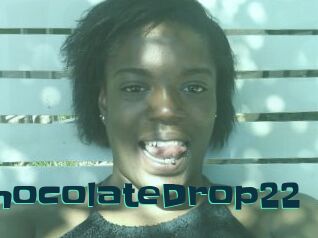 ChocolateDrop22