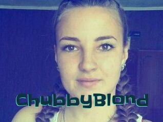 ChubbyBlond