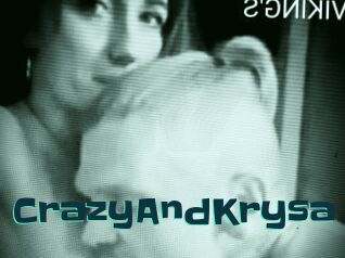 CrazyAndKrysa