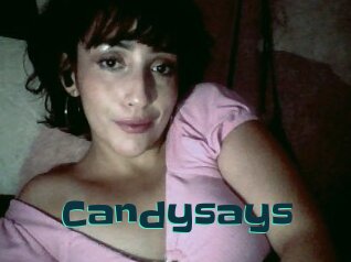 Candysays