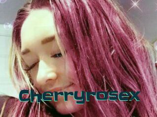 Cherryrosex