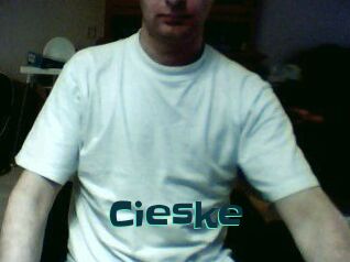 Cieske