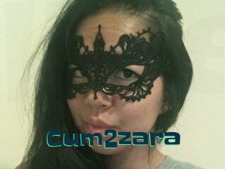 Cum2zara