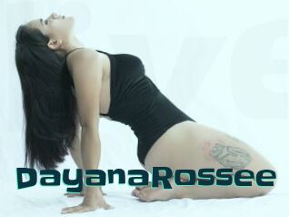 DayanaRossee