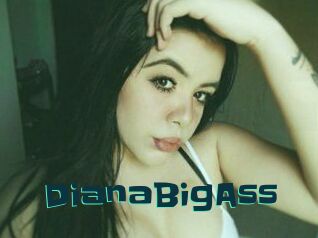 DianaBigAss