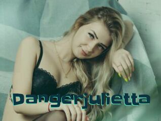 Dangerjulietta