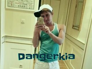 Dangerkia
